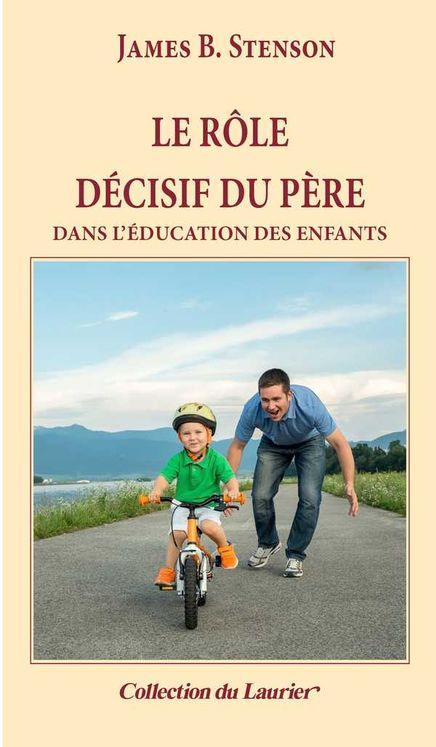 Le rôle décisif du père dans l'education des enfants