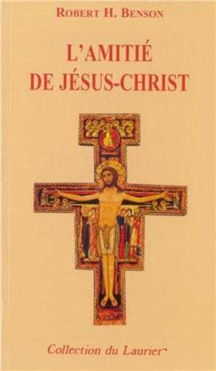 L'amitié de Jésus Christ