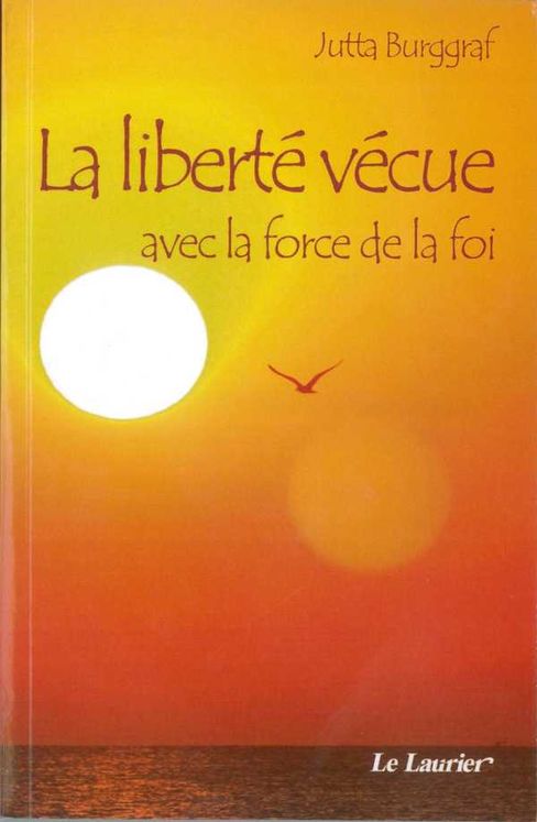 La liberté vécue avec la force de la foi