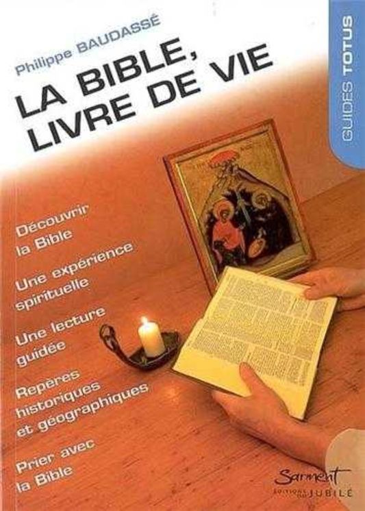 Guide Totus - La Bible, livre de vie