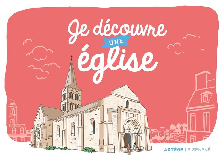 Je découvre une église - Un livret ludique pour s´emerveiller