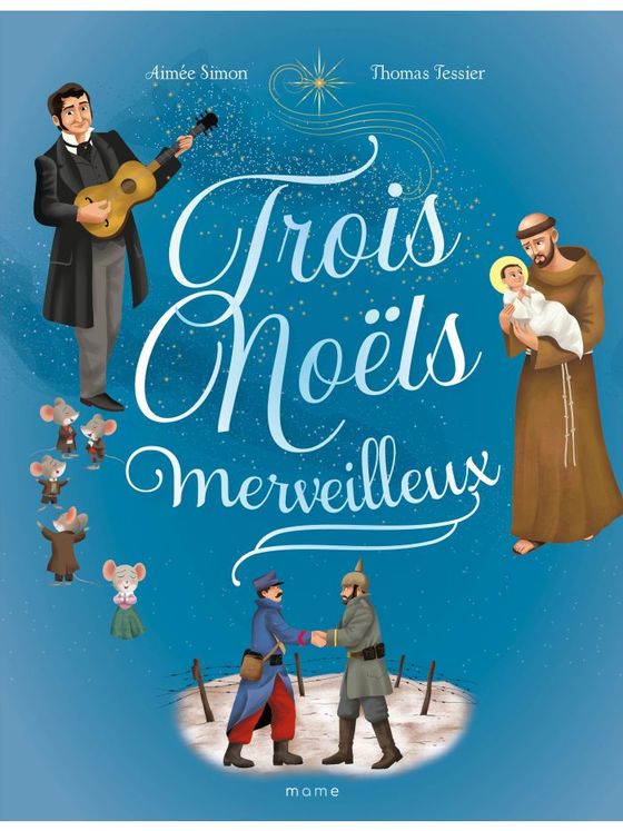 Trois noels merveilleux