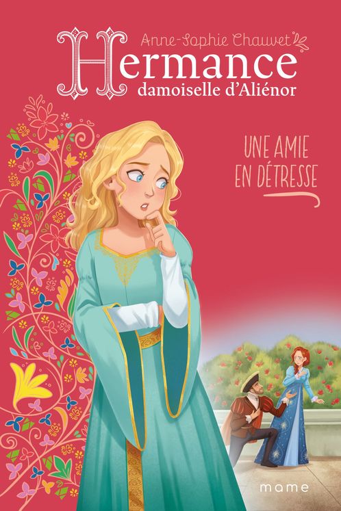 Hermance, damoiselle d´Aliénor - Une amie en detresse - Tome 3