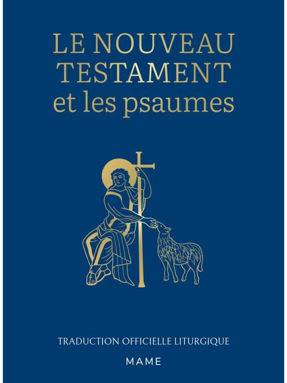 Le nouveau testament et les psaumes ne