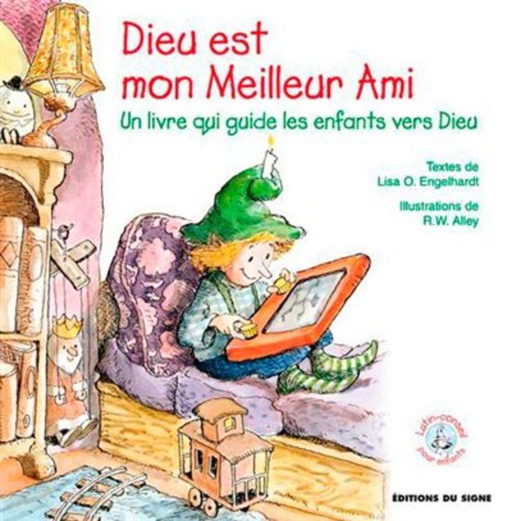 Dieu est mon meilleur ami - Lutin conseil