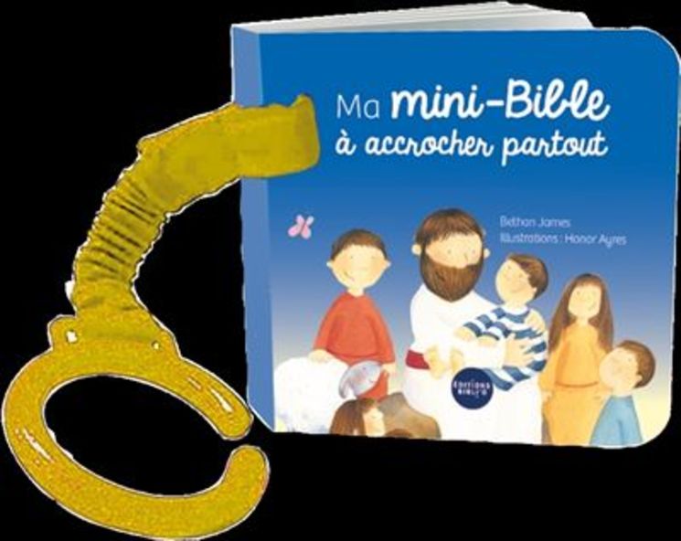 Ma mini-bible à accrocher partout, livre de poussette