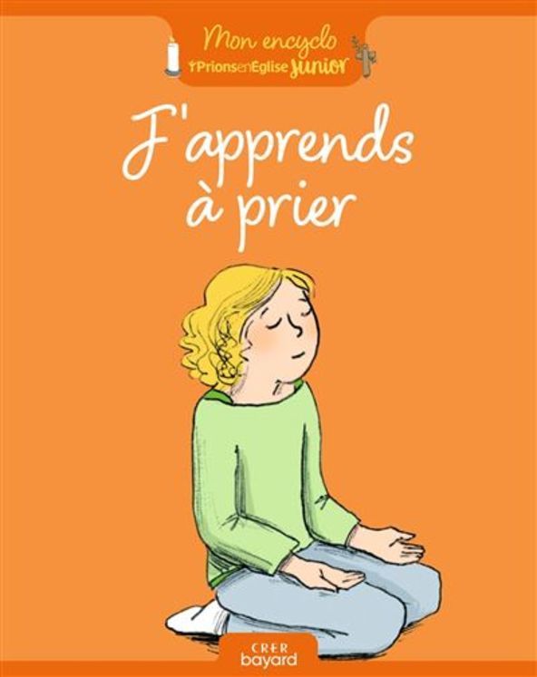 J´apprends à prier