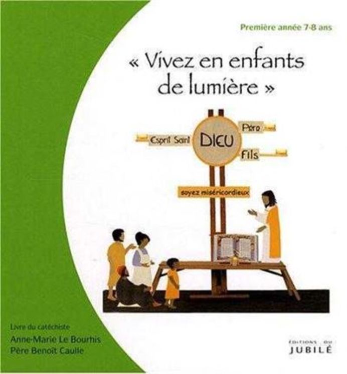 Viens, Suis-Moi - 1re année Vivez en enfants de lumière - Livre animateur