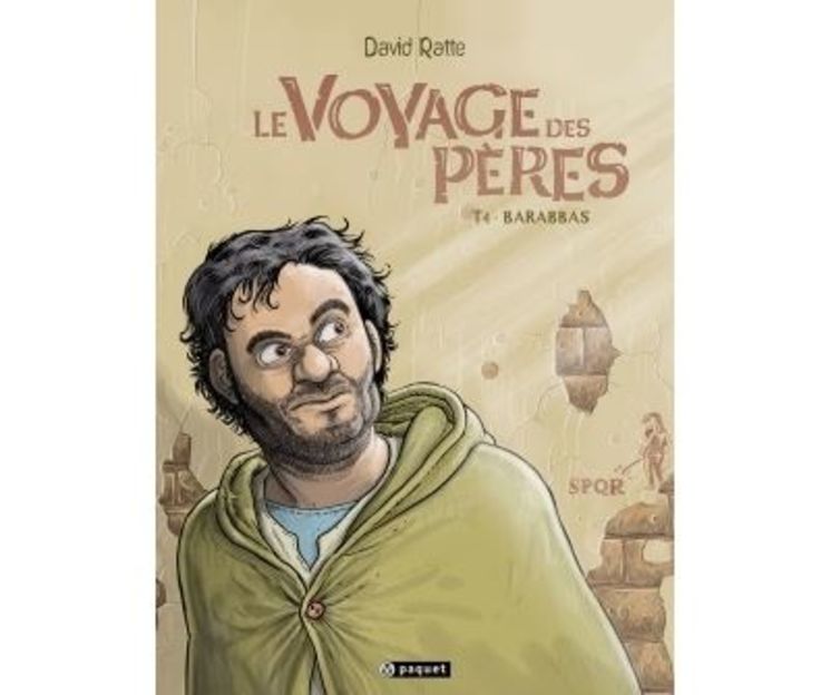 Le Voyage des pères  Tome 4 - Barrabas BD