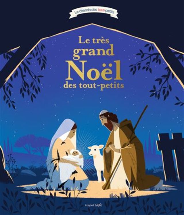 Le très grand Noël des tout-petits