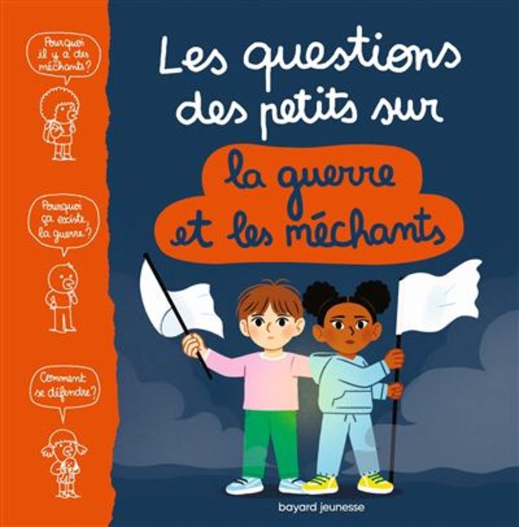 Les questions des petits sur la guerre et les mechants