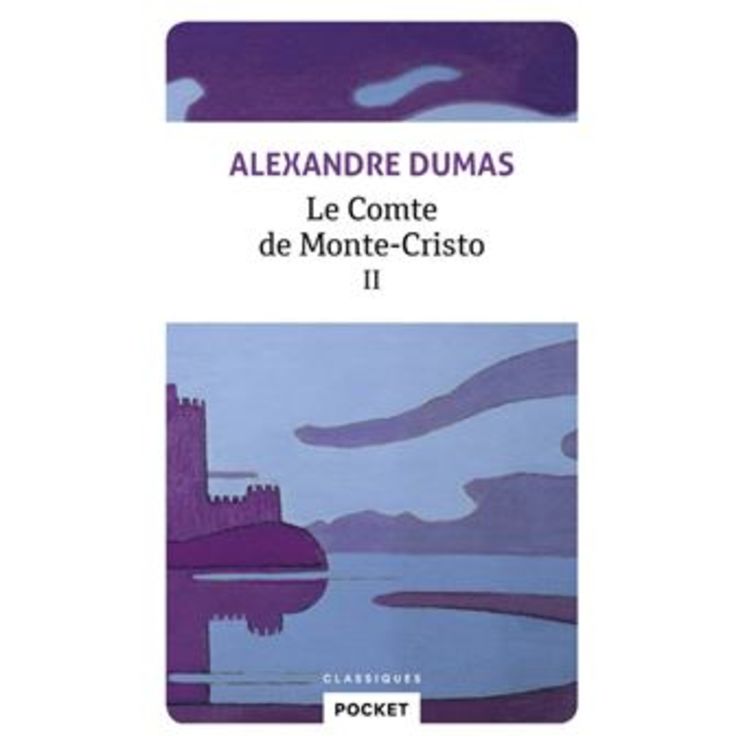 Le comte de Monte-Cristo - tome 2 - Poche