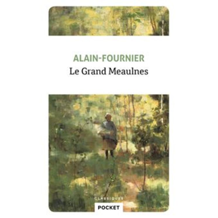 Le Grand Meaulnes - Poche