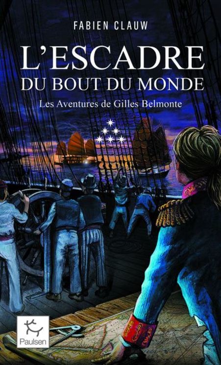 Les aventures de Gilles Belmonte - Tome 6 : L´escadre au bout du monde - Poche