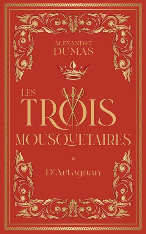 Les trois mousquetaires - Tome 1