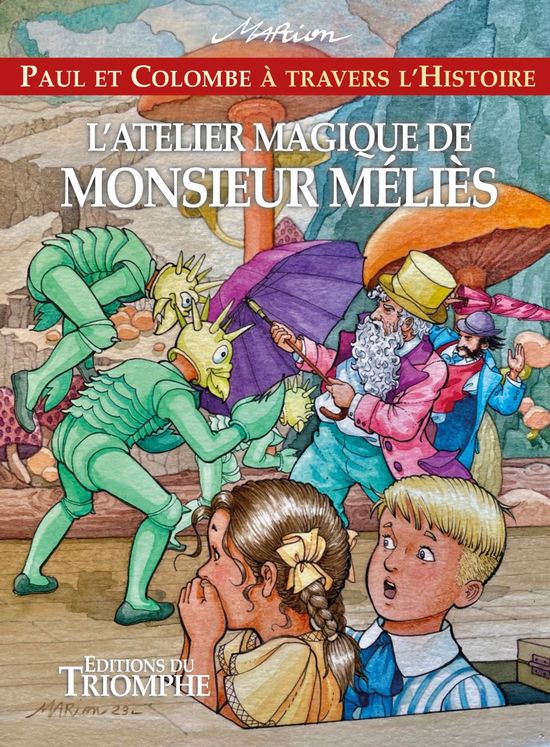 Paul et Colombe à travers l´histoire - Tome 13