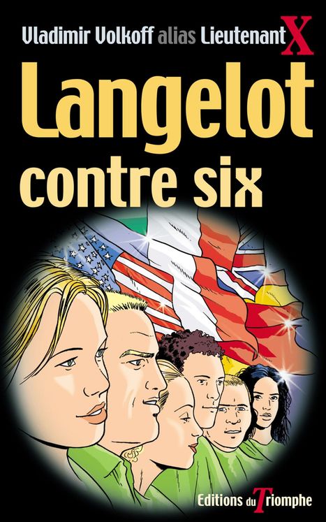 Langelot Tome 9 - Langelot contre six