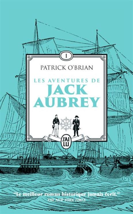 Les aventures de Jack Aubrey - vol01 - Maitre à bord - Capitaine de vaisseau - Poche