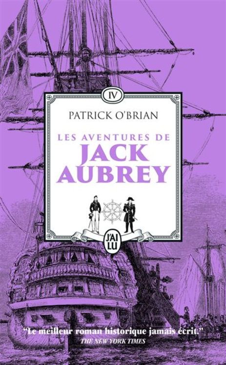 Les aventures de Jack Aubrey - vol04 - La citadelle de la Baltique - Mission en mer ionienne - Poche