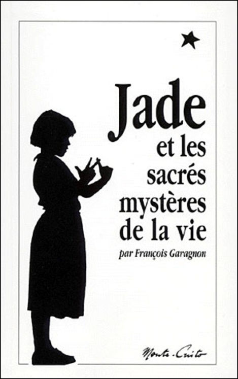 Jade et les sacrés mystères de la vie