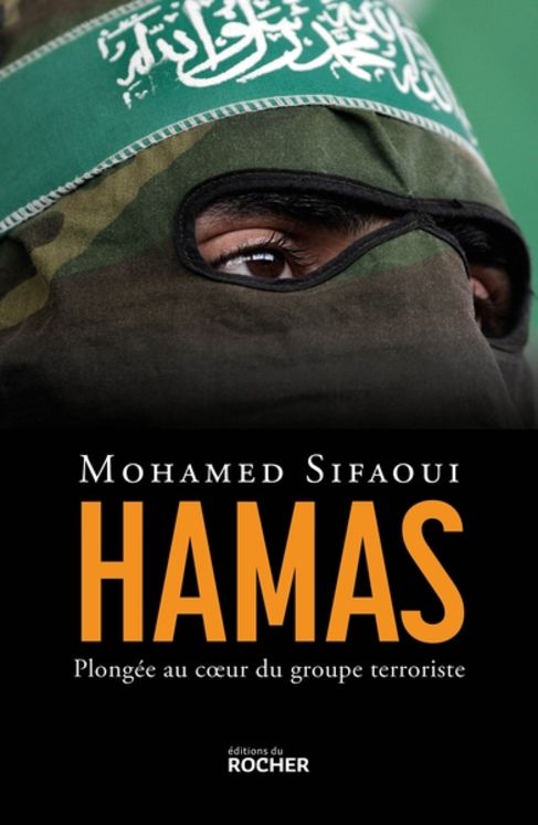 Hamas - Plongée au coeur du groupe terroriste