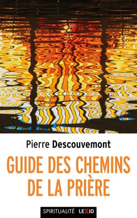 Guide des chemins de la prière