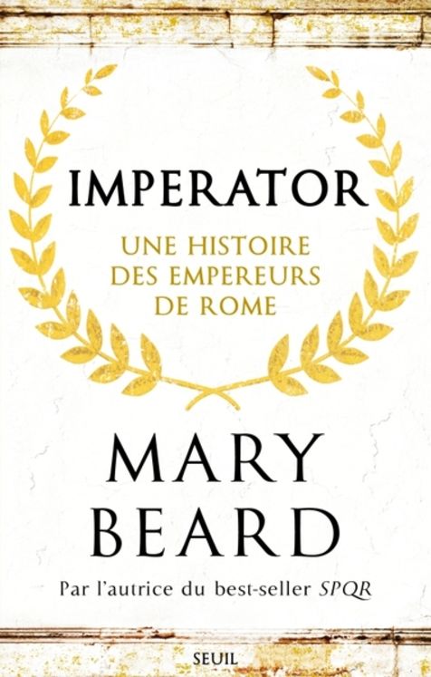 Imperator - Une histoire des empereurs de Rome