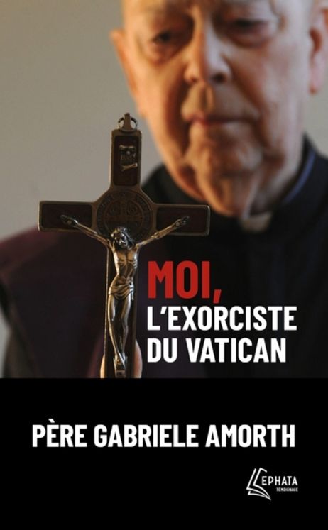 Moi, l´exorciste du Vatican