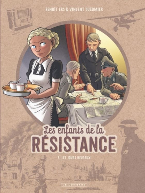 Les enfants de la résistance - Tome 9 - Les jours heureux