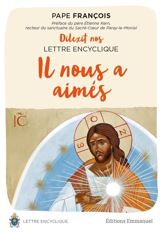 Lettre encyblique - Il nous a aimés - Dilexit nos