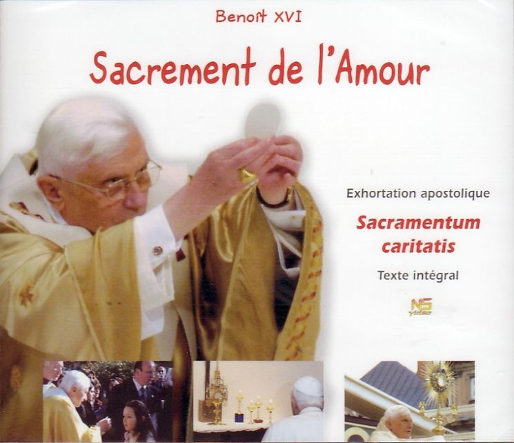 Sacrement de l´amour - Sacramentum caritatis (CD audio)