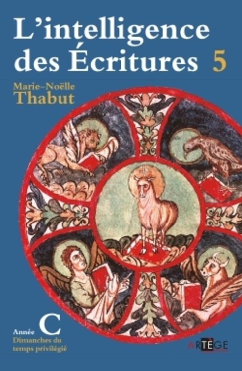 L´intelligence des Ecritures - Tome 5 (nouvelle édition)