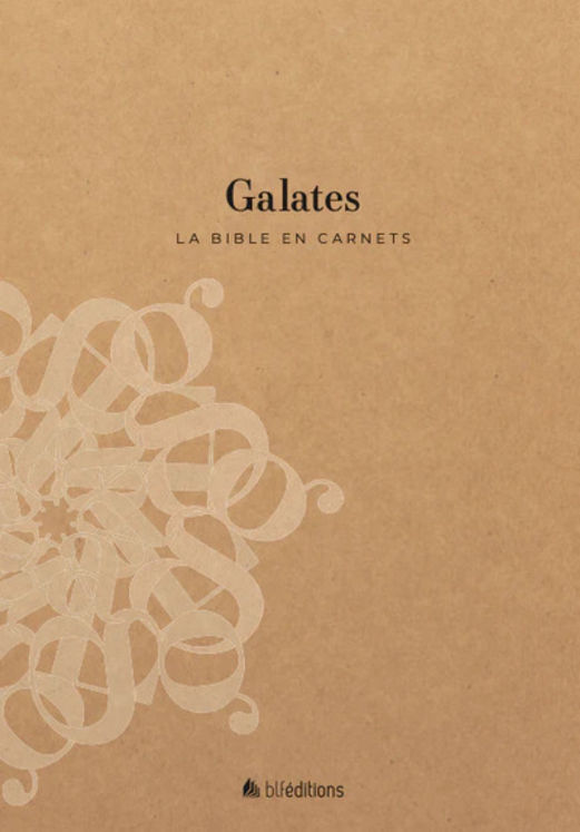 La bible en carnets - Galates