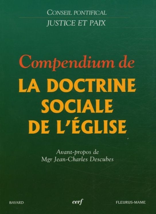 Compendium de la Doctrine sociale de l'Eglise