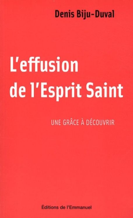 L'effusion de l'Esprit-Saint