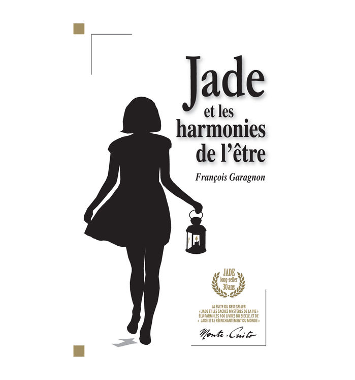 Jade et les harmonies de l´être