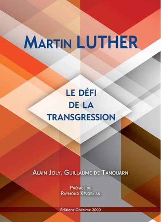 Martin Luther : le défi de la transgression