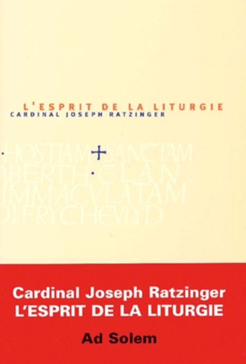 L'esprit de la liturgie