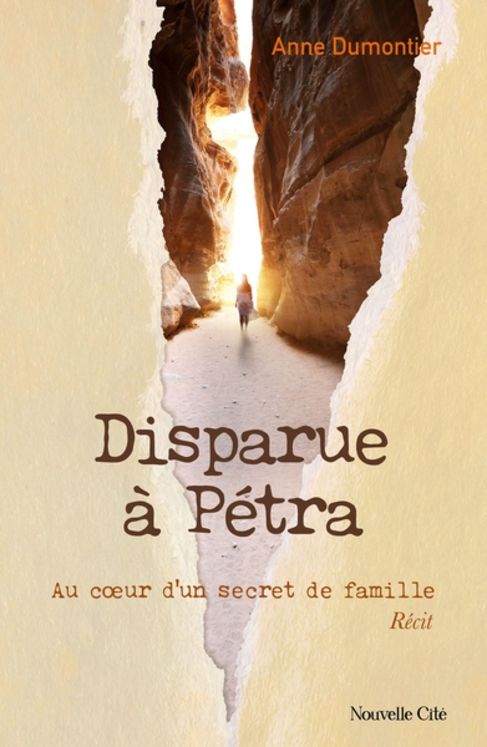 Disparue à Petra - Au coeur d´un secret de famille