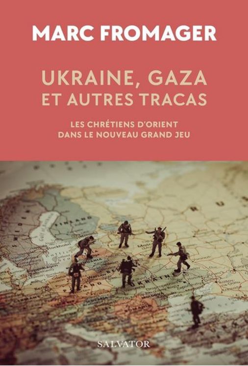 Ukraine, Gaza et autres tracas