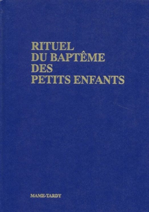 Rituel du baptême des petits enfants