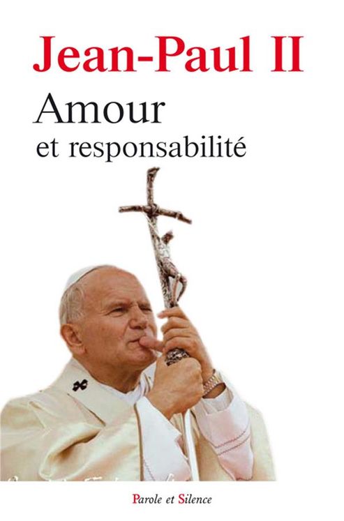 Amour et responsabilité