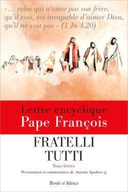 Fratelli tutti - Tous frères - Encyclique