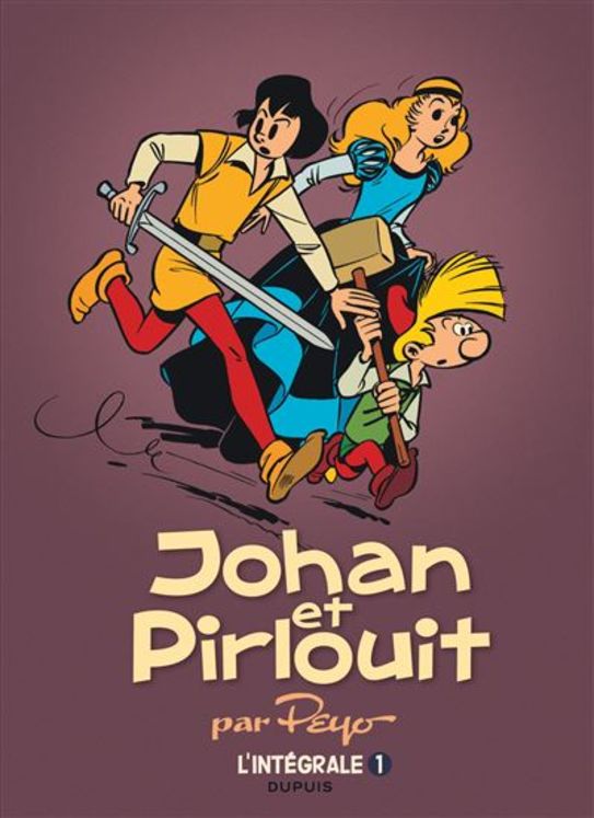 Johan et Pirlouit l´intégrale Tome 1