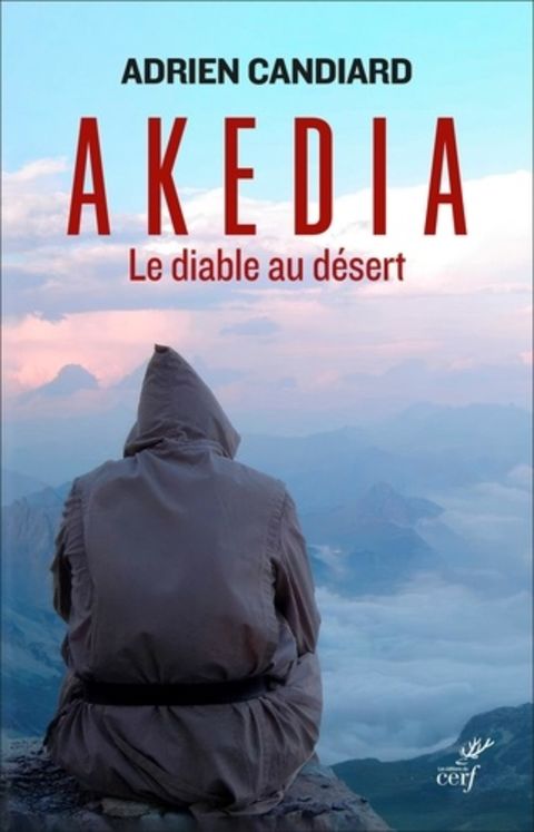 Akedia - Le diable du desert