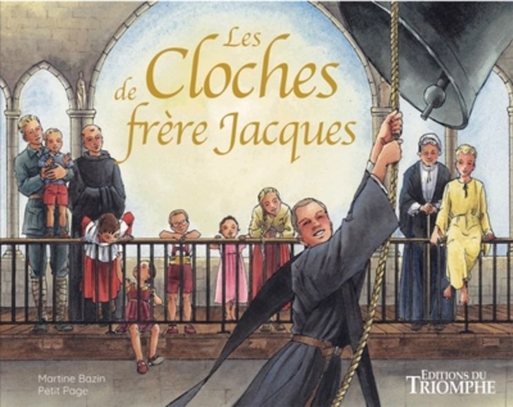 Contes religieux - les cloches de frère Jacques