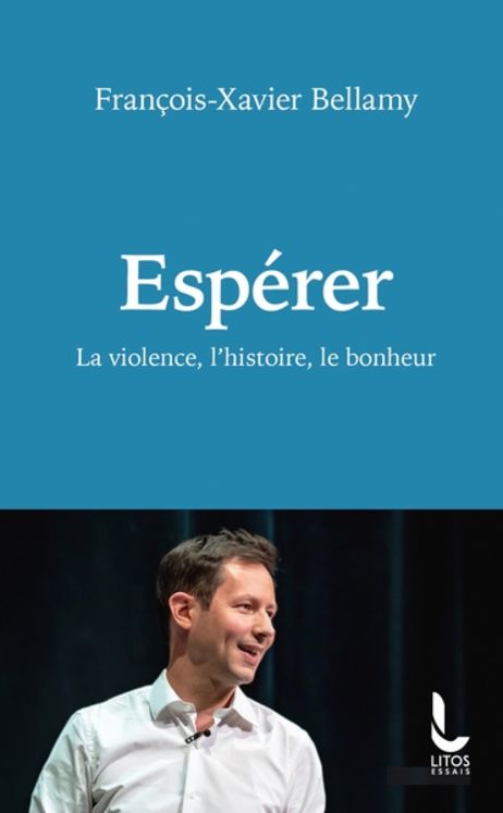 Espérer - La violence, l´histoire, le bonheur