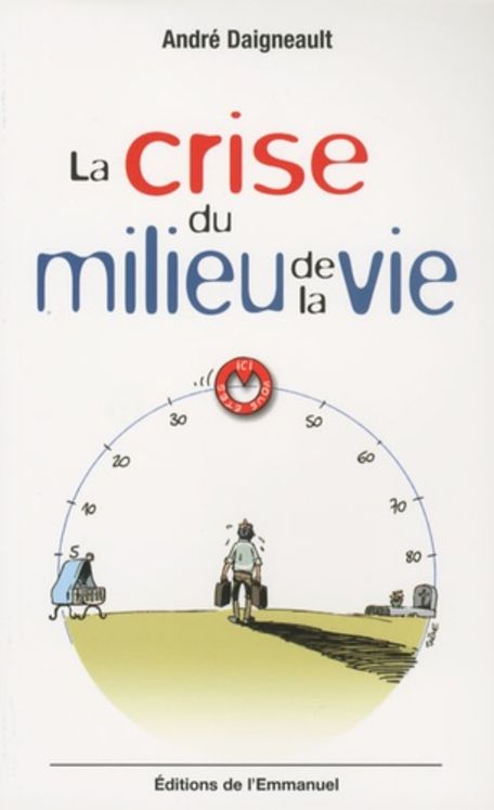 La crise du milieu de vie