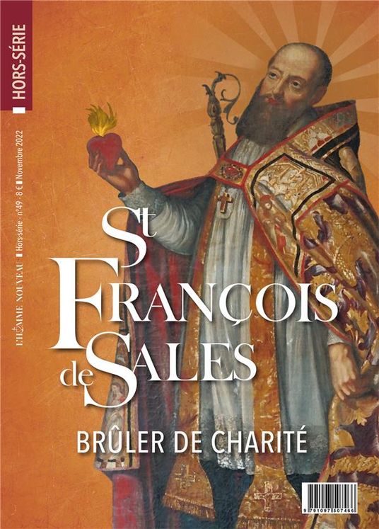 Hors-série L´Homme Nouveau N°49 : Saint François de Sales