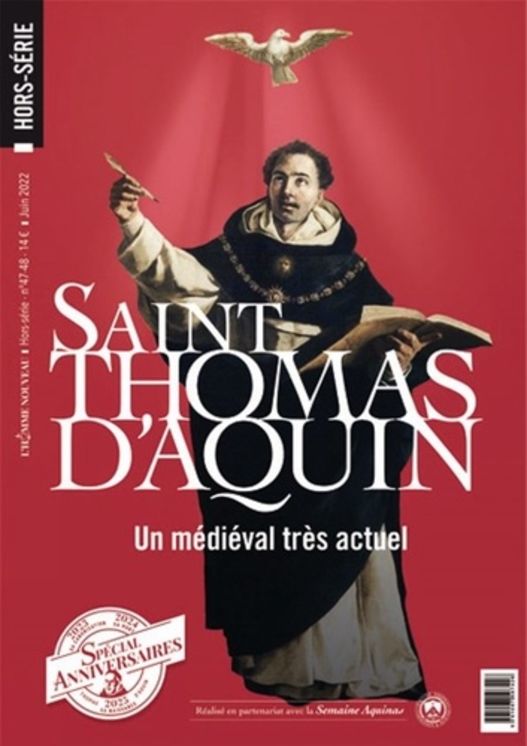 Hors-série L´Homme Nouveau N°47 - 48 : Saint Thomas d´Aquin